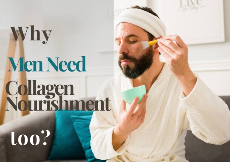 Why Men Need Collagen Nourishment Too
